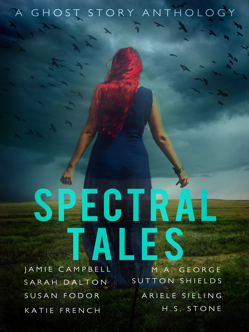 Title details for Spectral Tales by Jamie Campbell - Available